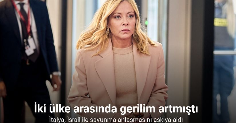 İtalya, İsrail ile savunma anlaşmasını askıya aldı