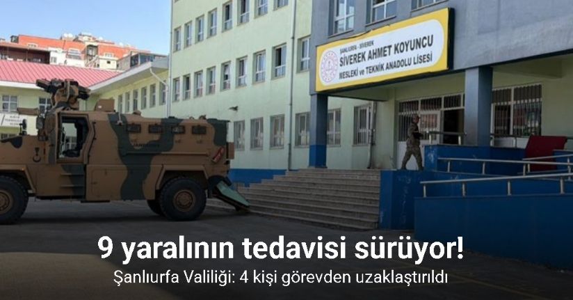 Şanlıurfa Valiliği: 4 kişi görevden uzaklaştırıldı