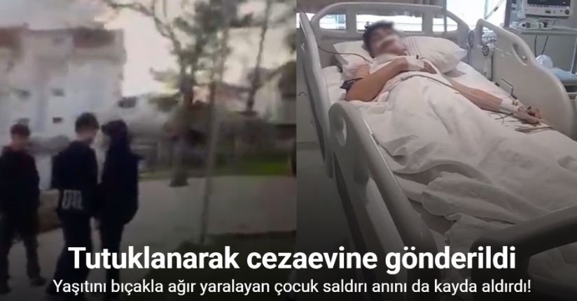 Yaşıtını bıçakla ağır yaralayan çocuk saldırı anını da kayda aldırdı