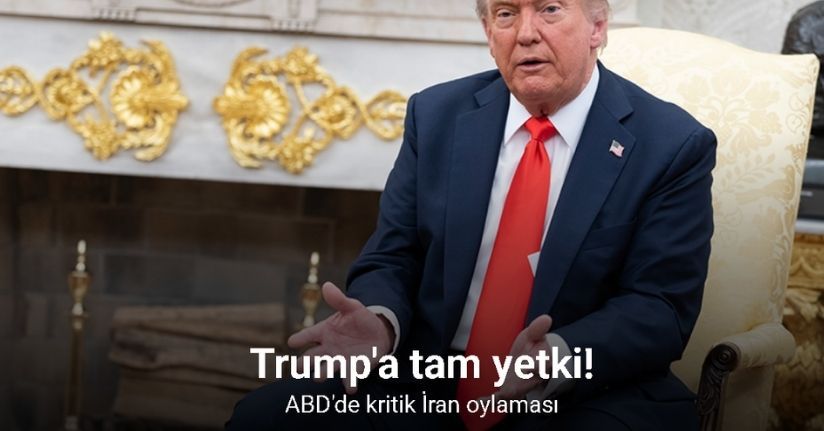 ABD Senatosu’ndan Trump’ın İran’a yönelik saldırılarda Kongre’den onay alması şartına ret