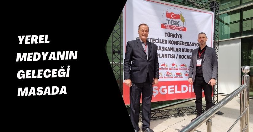 Yerel Medyanın Geleceği Masada