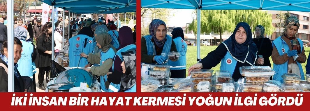 İki İnsan Bir Hayat Kermesi Yoğun İlgi Gördü