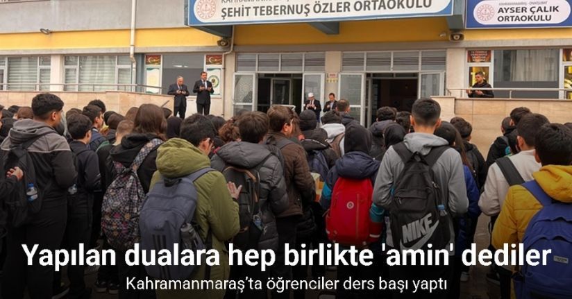 Kahramanmaraş’ta öğrenciler, saldırıda hayatını kaybedenler için dua etti