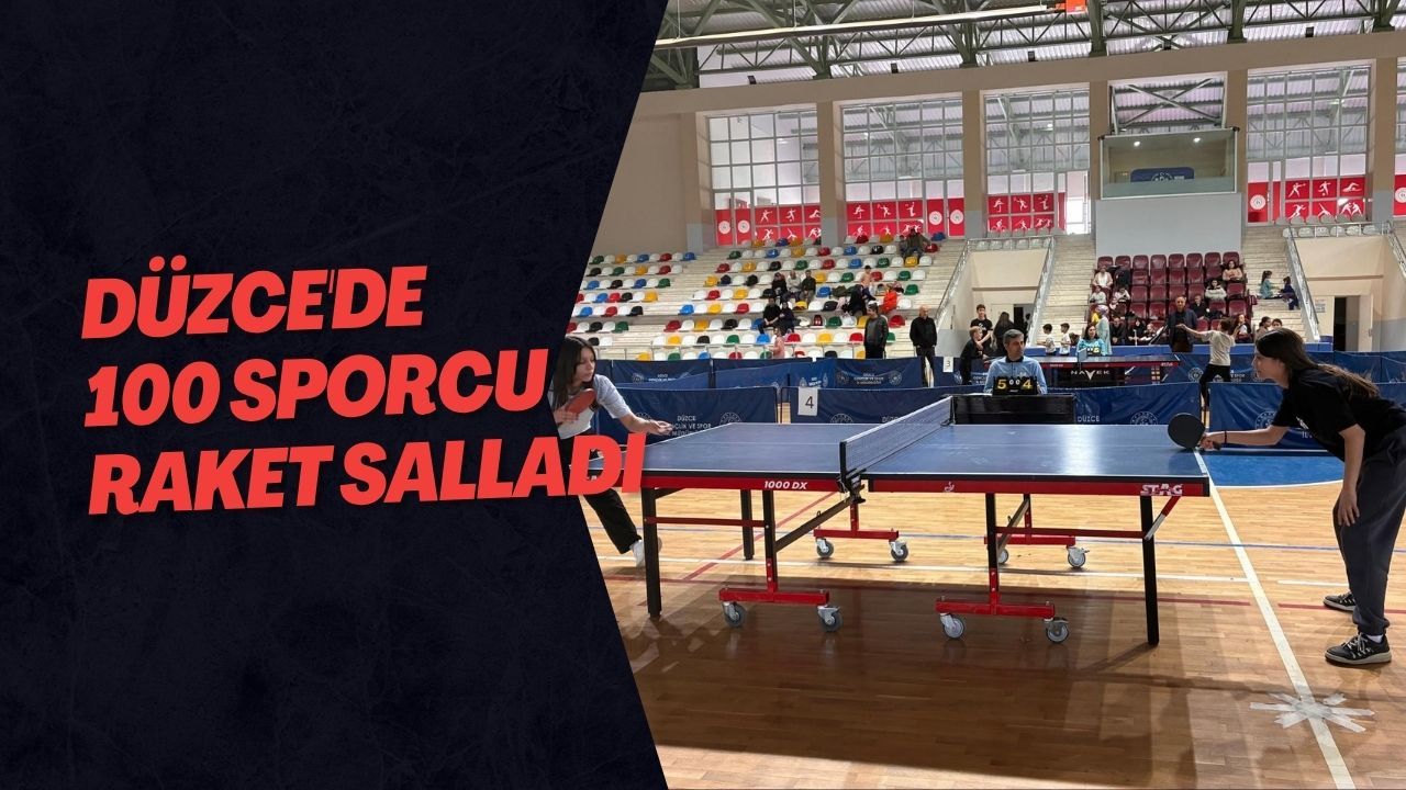 Düzce'de 100 Sporcu Raket Salladı