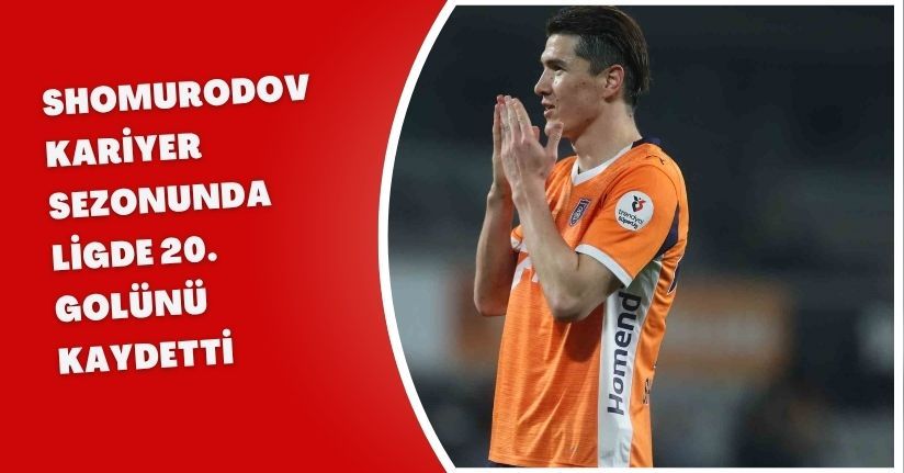 Shomurodov, kariyer sezonunda ligde 20. golünü kaydetti