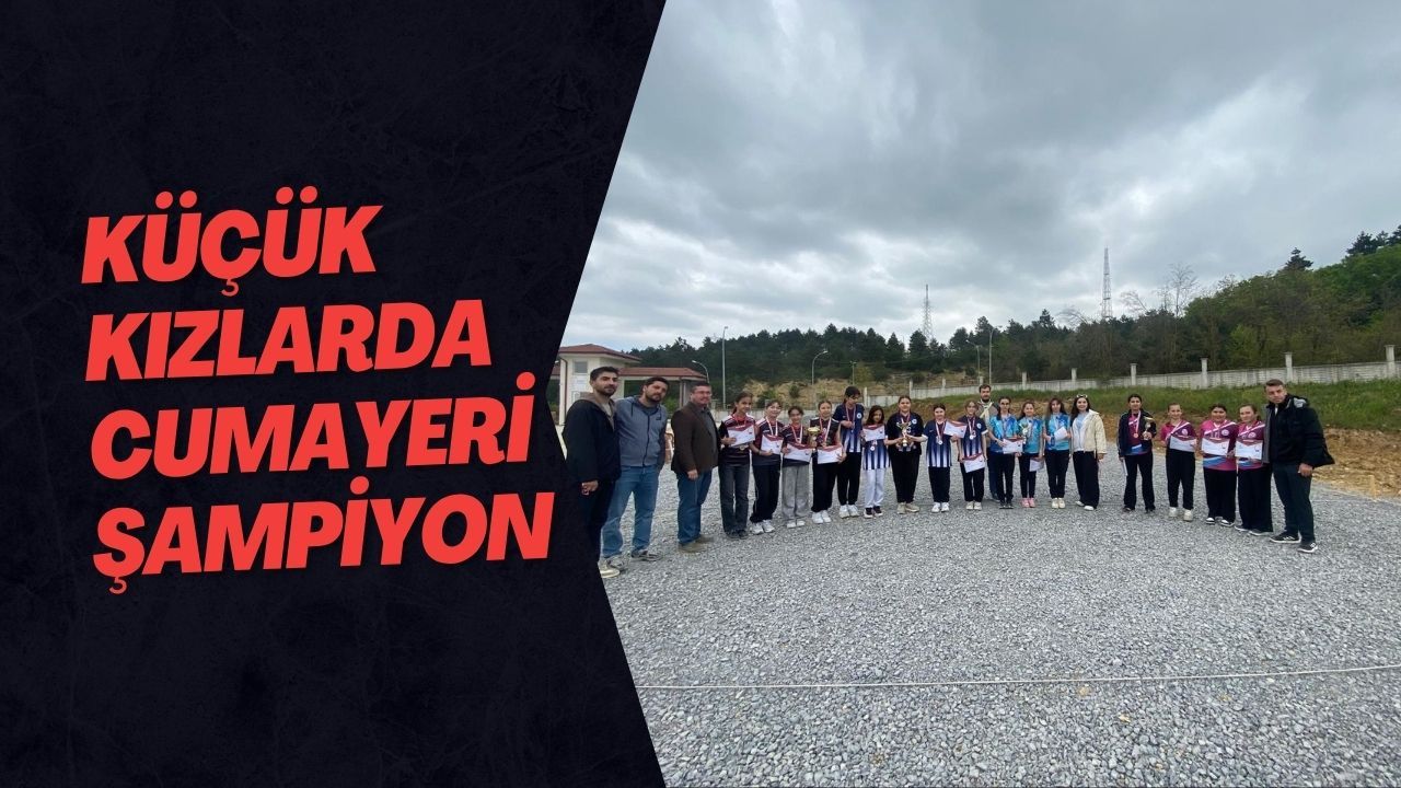 Küçük Kızlarda Cumayeri Şampiyon
