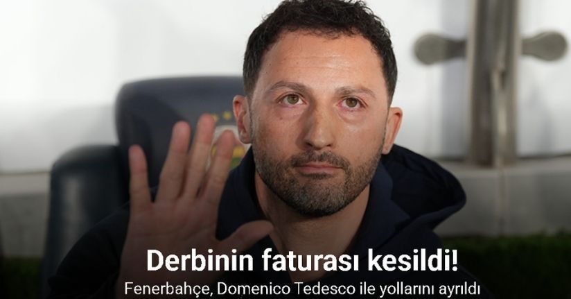 Derbinin faturası kesildi! Fenerbahçe, Domenico Tedesco ile yollarını ayrıldı