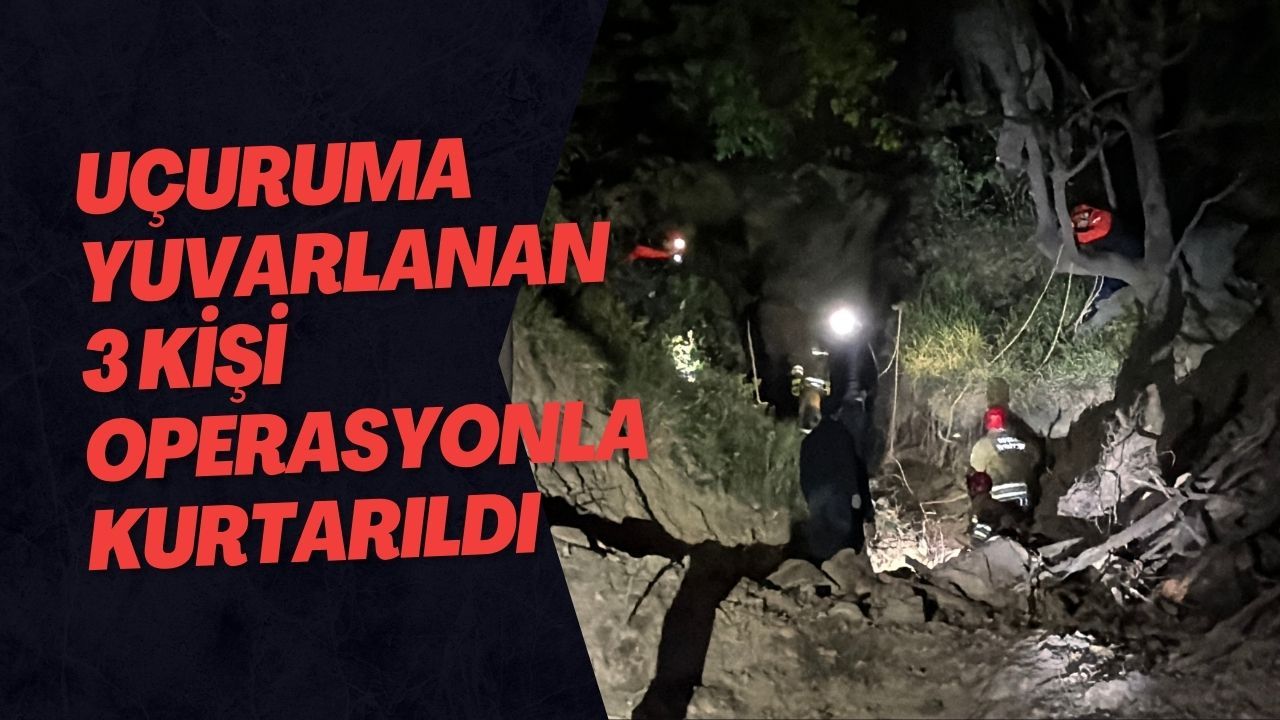 Uçuruma Yuvarlanan 3 Kişi Operasyonla Kurtarıldı