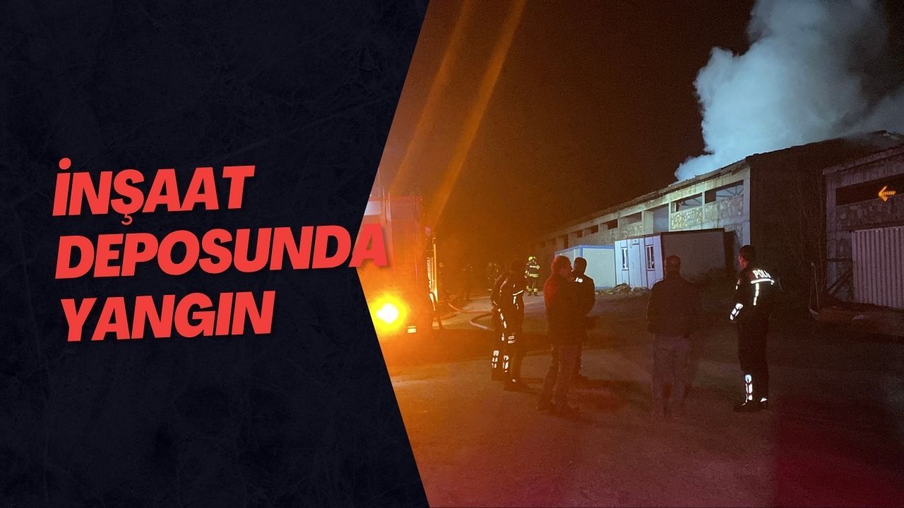 İnşaat Deposunda Yangın