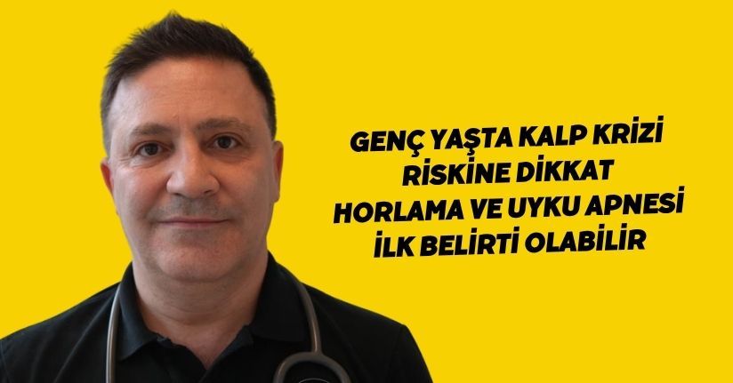 Genç yaşta kalp krizi riskine dikkat: 