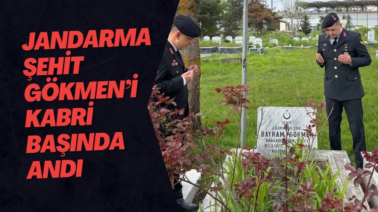 Jandarma Şehit Gökmen’i Kabri Başında Andı