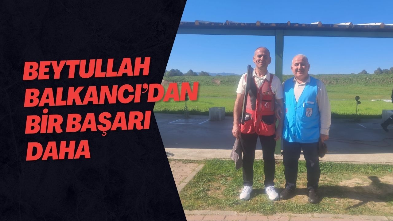 Beytullah Balkancı’dan Bir Başarı Daha