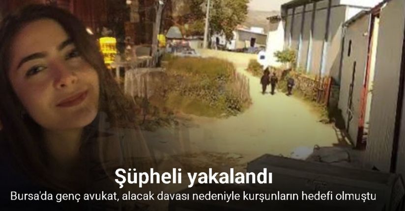Bursa’da 25 yaşındaki avukata silahlı saldırı düzenleyen şüpheli yakalandı