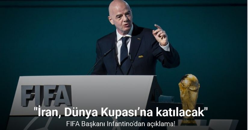 FIFA Başkanı Infantino: 