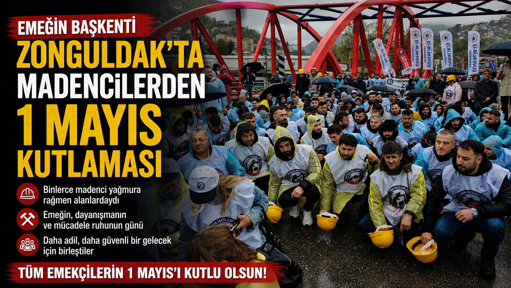 Emeğin başkenti Zonguldak’ta madencilerden 1 Mayıs kutlaması