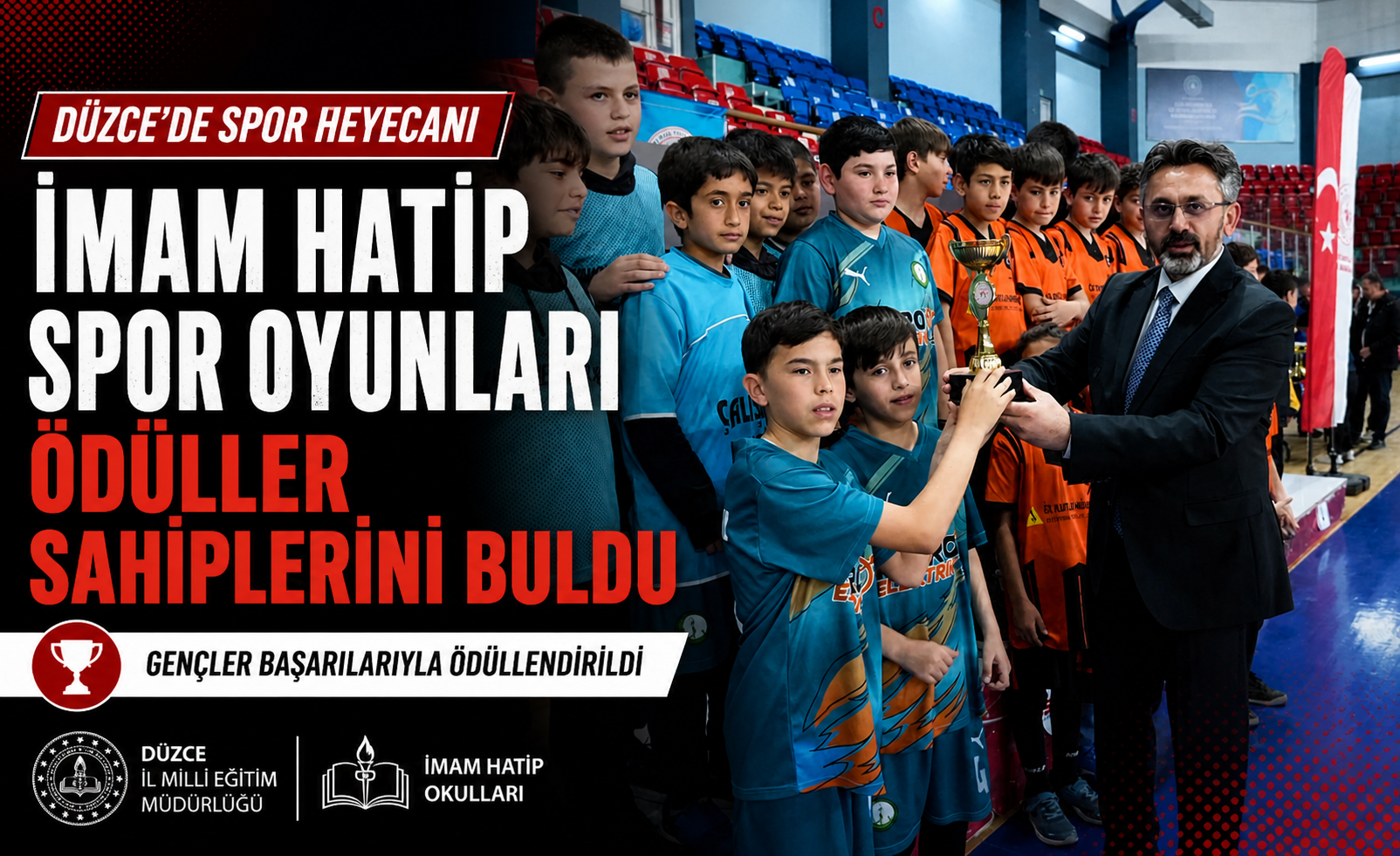 İmam Hatip Spor Oyunları’nda Ödüller Sahiplerini Buldu