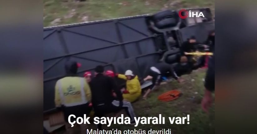 Malatya’da otobüs devrildi çok sayıda yaralı var