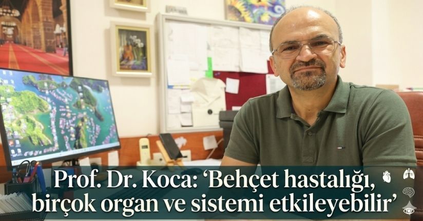 Behçet hastalığı, birçok organ ve sistemi etkileyebilir