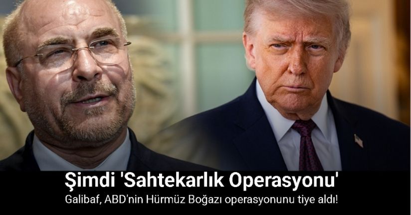 Galibaf, ABD'nin Hürmüz Boğazı operasyonunu tiye aldı