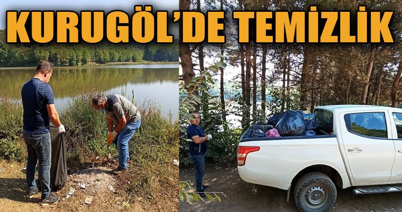 Kurugöl Tabiat parkında çevre temizliği yapıldı