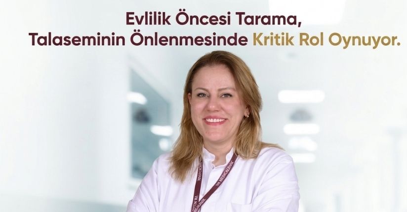 Evlilik öncesi tarama, talaseminin önlenmesinde kritik rol oynuyor