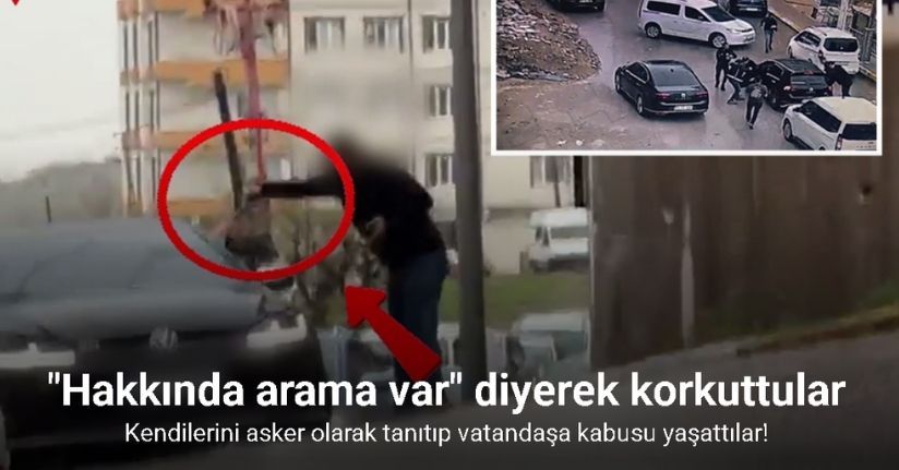 Şırnak’ta film gibi operasyon: Kendilerini asker olarak tanıtıp vatandaşa kabusu yaşattılar