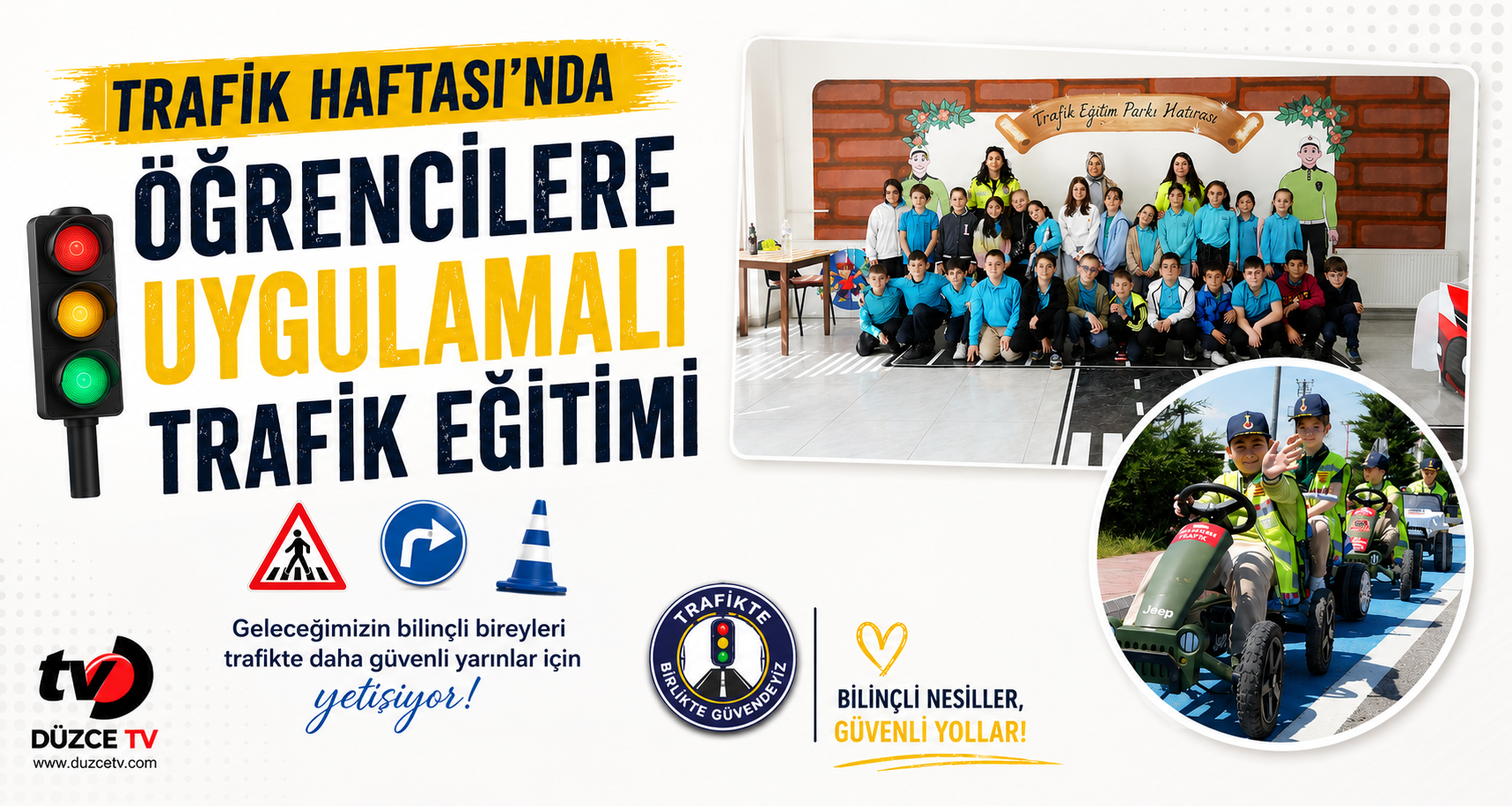 Trafik Haftası’nda Öğrencilere Uygulamalı Trafik Eğitimi