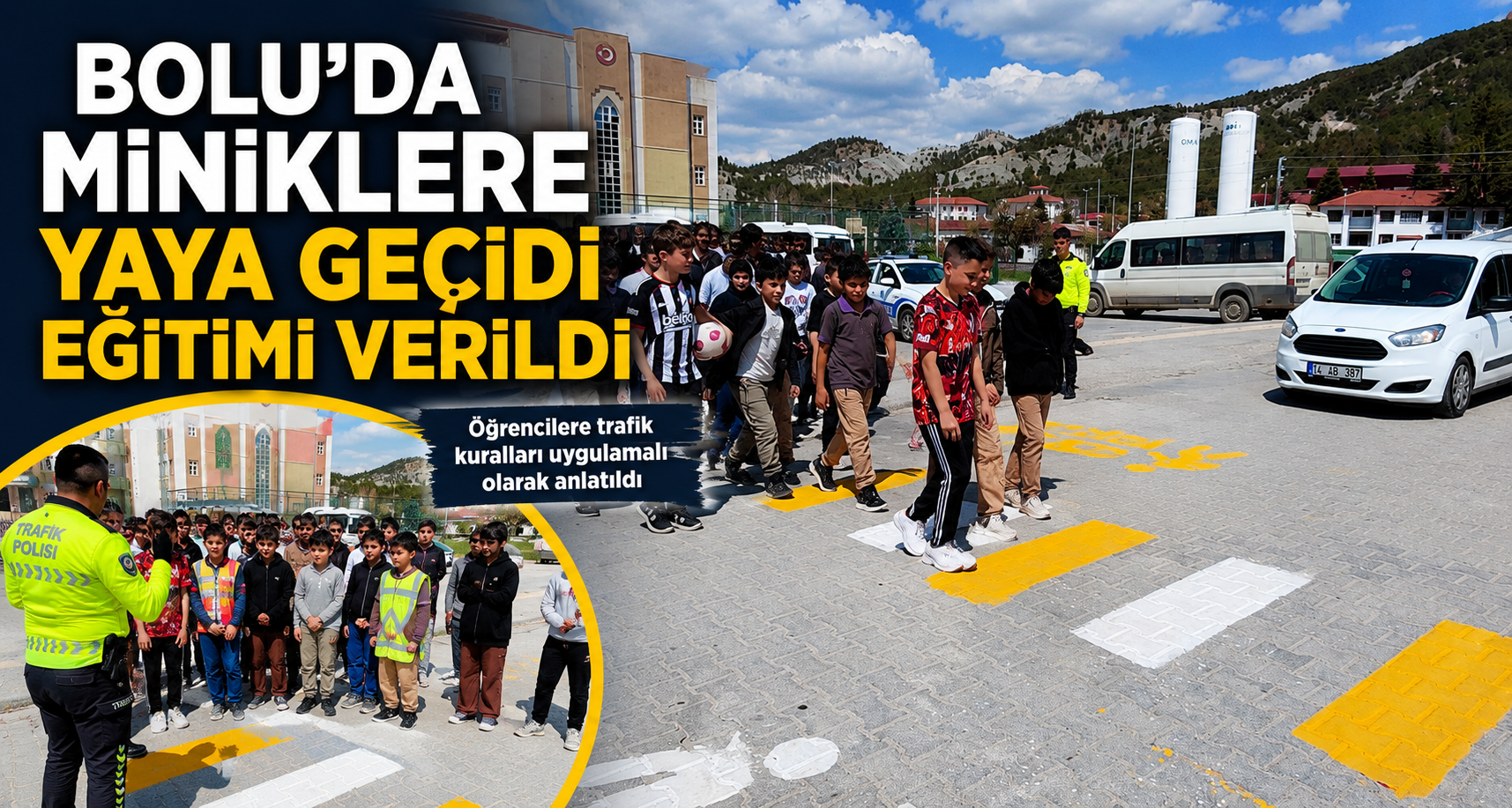 Bolu'da Miniklere Yaya Geçidi Eğitimi Verildi
