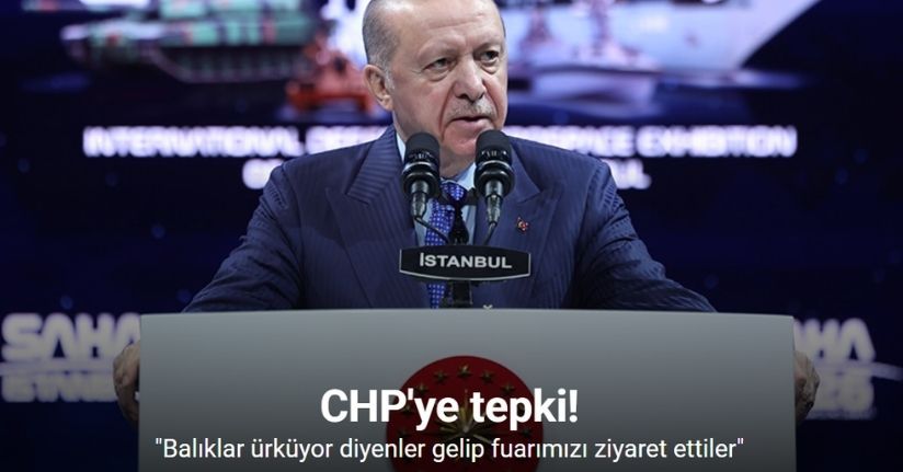 Cumhurbaşkanı Erdoğan'dan CHP tepkisi: 