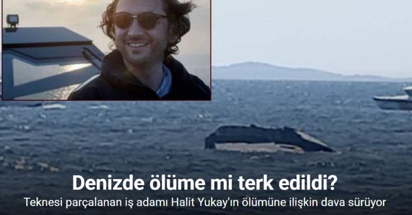 Halit Yukay davasında iş insanının 