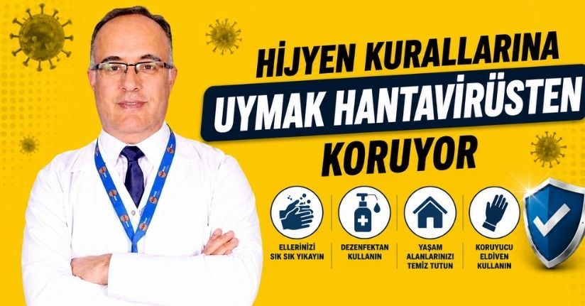 Hijyen kurallarına uymak hantavirüsten koruyor