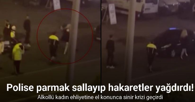 Ehliyeti alınan kadın, alkollü halde araç kullanırken polise yakalanınca sinir krizi geçirdi