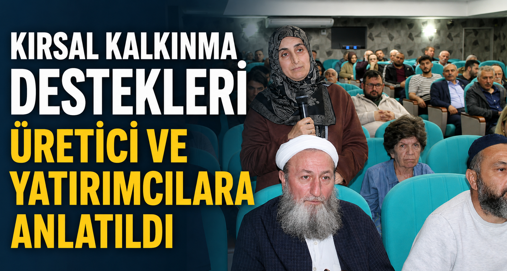 Kırsal Kalkınma Destekleri Üretici Ve Yatırımcılara Anlatıldı