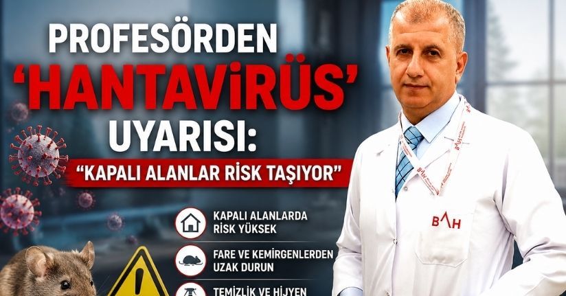Profesörden ’Hantavirüs’ uyarısı: 