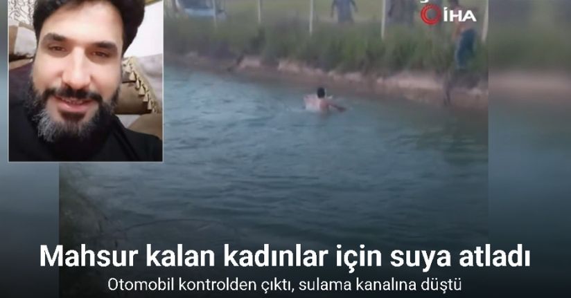 Mahsur kalan kadınlar için suya atladı
