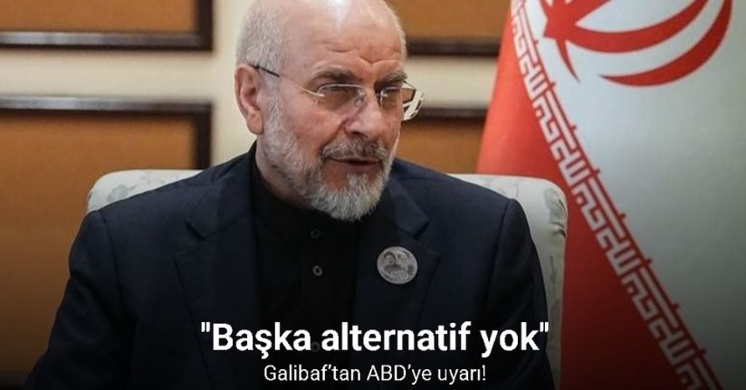 Galibaf’tan ABD’ye uyarı: 
