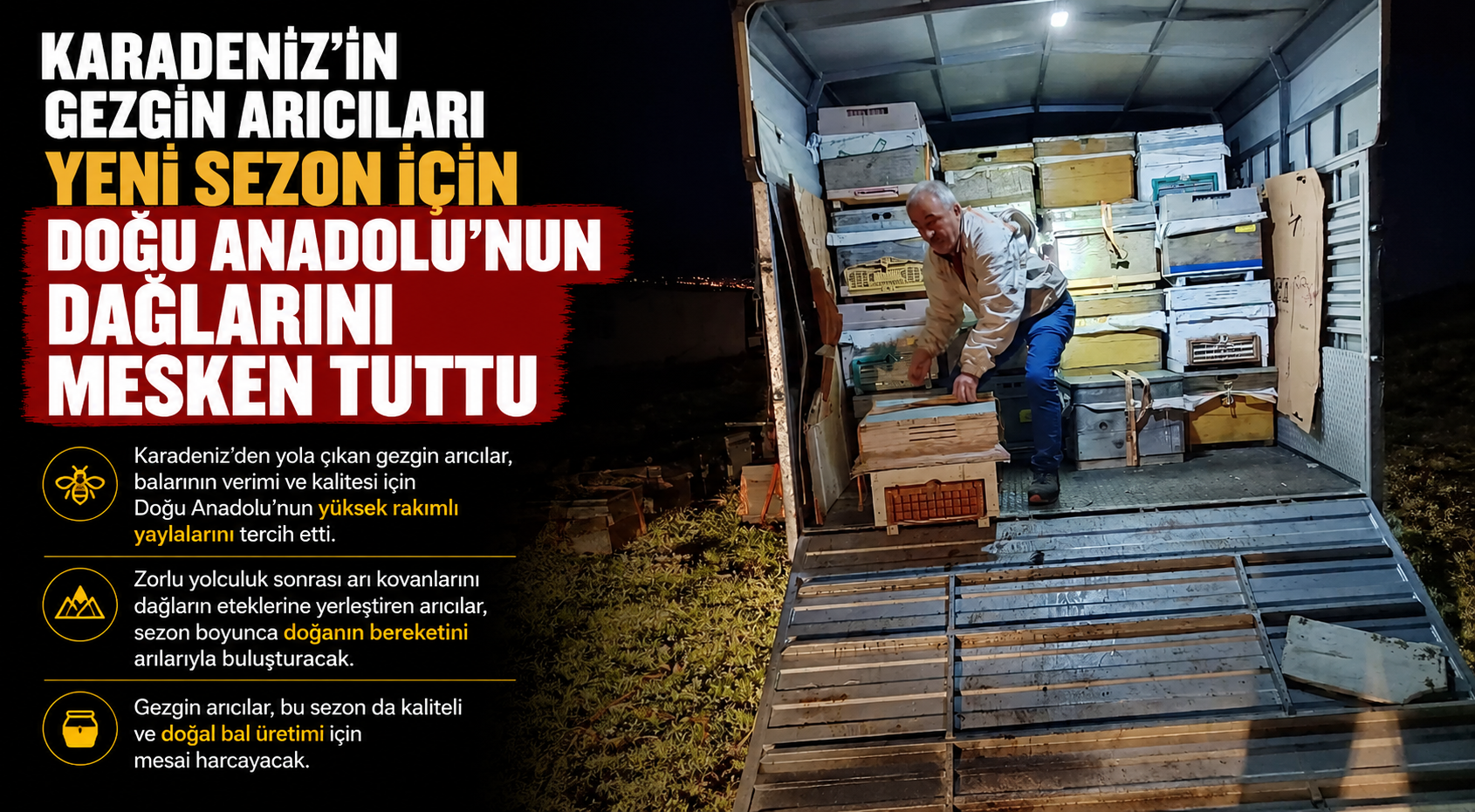 Karadeniz’in gezgin arıcıları yeni sezon için Doğu Anadolu’nun dağlarını mesken tuttu