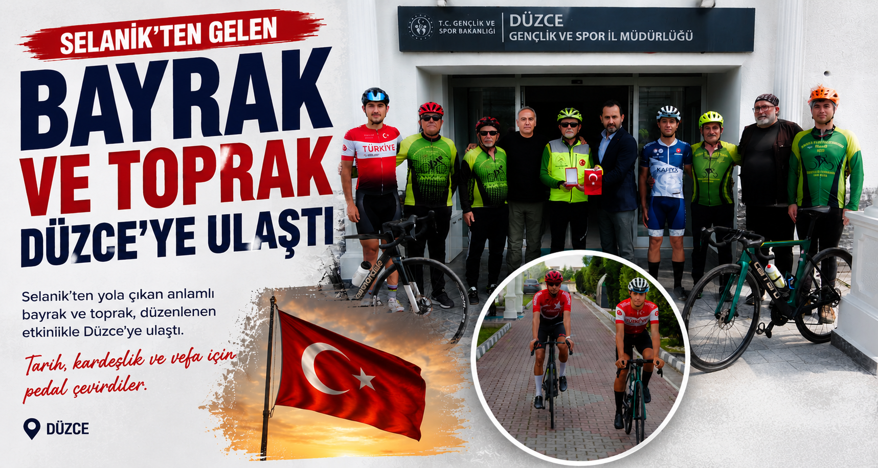 Selanik’ten Gelen Bayrak Ve Toprak Düzce’ye Ulaştı