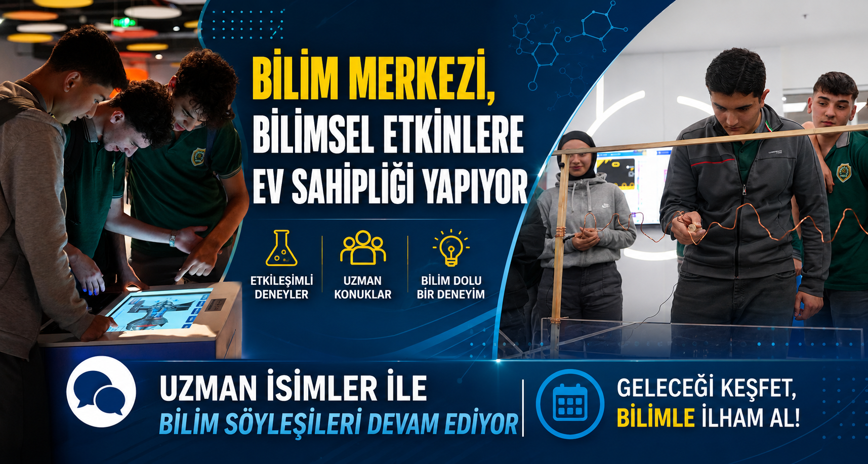 Bilim Merkezi, Bilimsel Etkinlere Ev Sahipliği Yapıyor