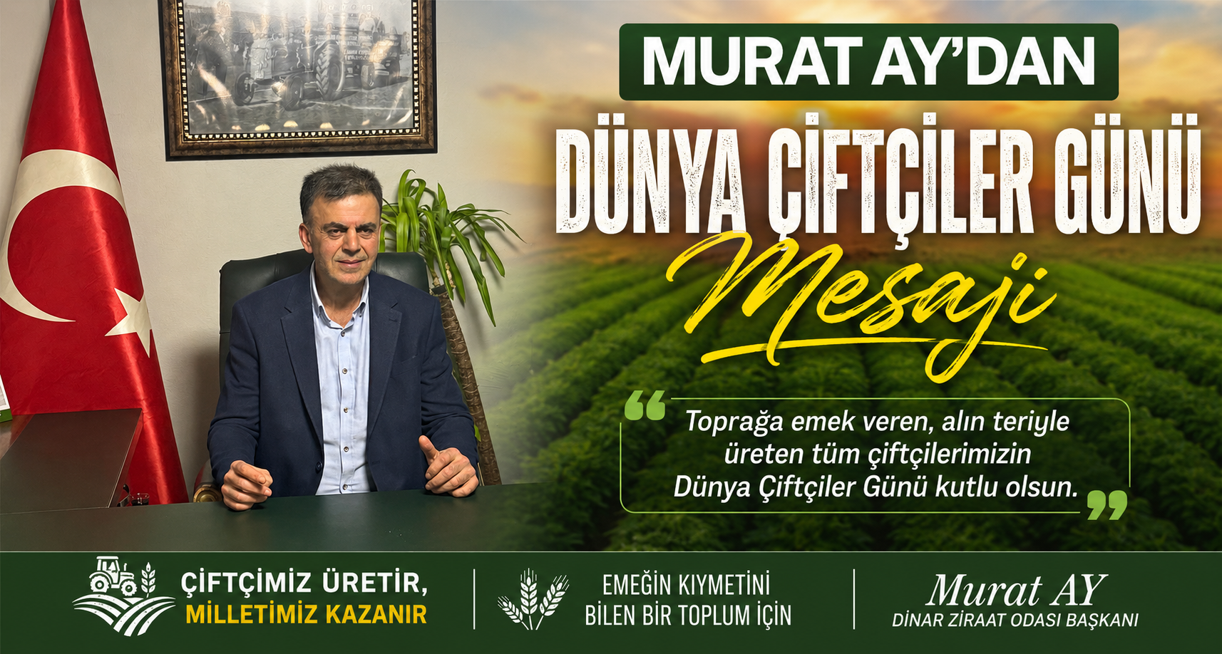 Murat Ay’dan Dünya Çiftçiler Günü Mesajı