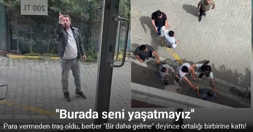Para vermeden traş oldu, berber 