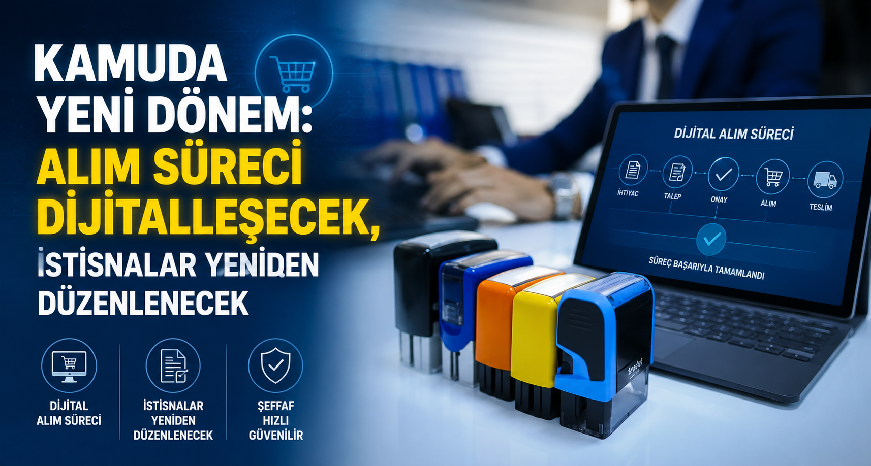 Kamuda İhale Süreci Dijitalleşecek