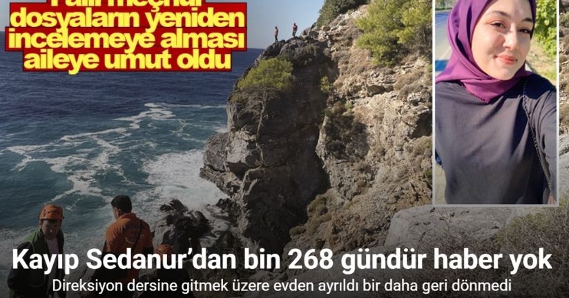 Kayıp Sedanur’dan bin 268 gündür haber yok