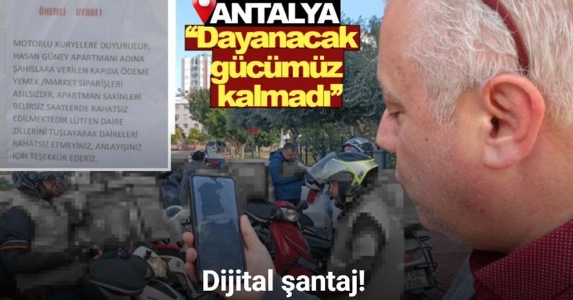 Dijital şantaj: 500 bin TL isteyip, kapısına onlarca kurye, nakliyeci, ambulans ve cenaze aracı gönderdiler