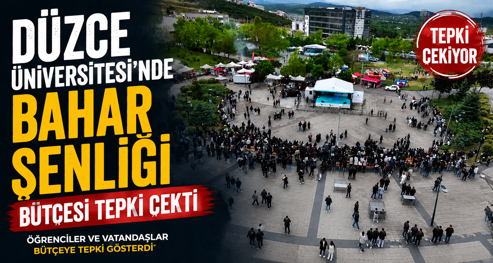 Düzce Üniversitesi’nde Bahar Şenliği Bütçesi Tepki Çekti