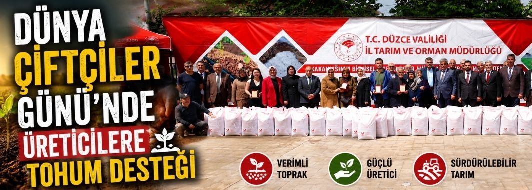 Dünya Çiftçiler Günü'nde Üreticilere Tohum Desteği