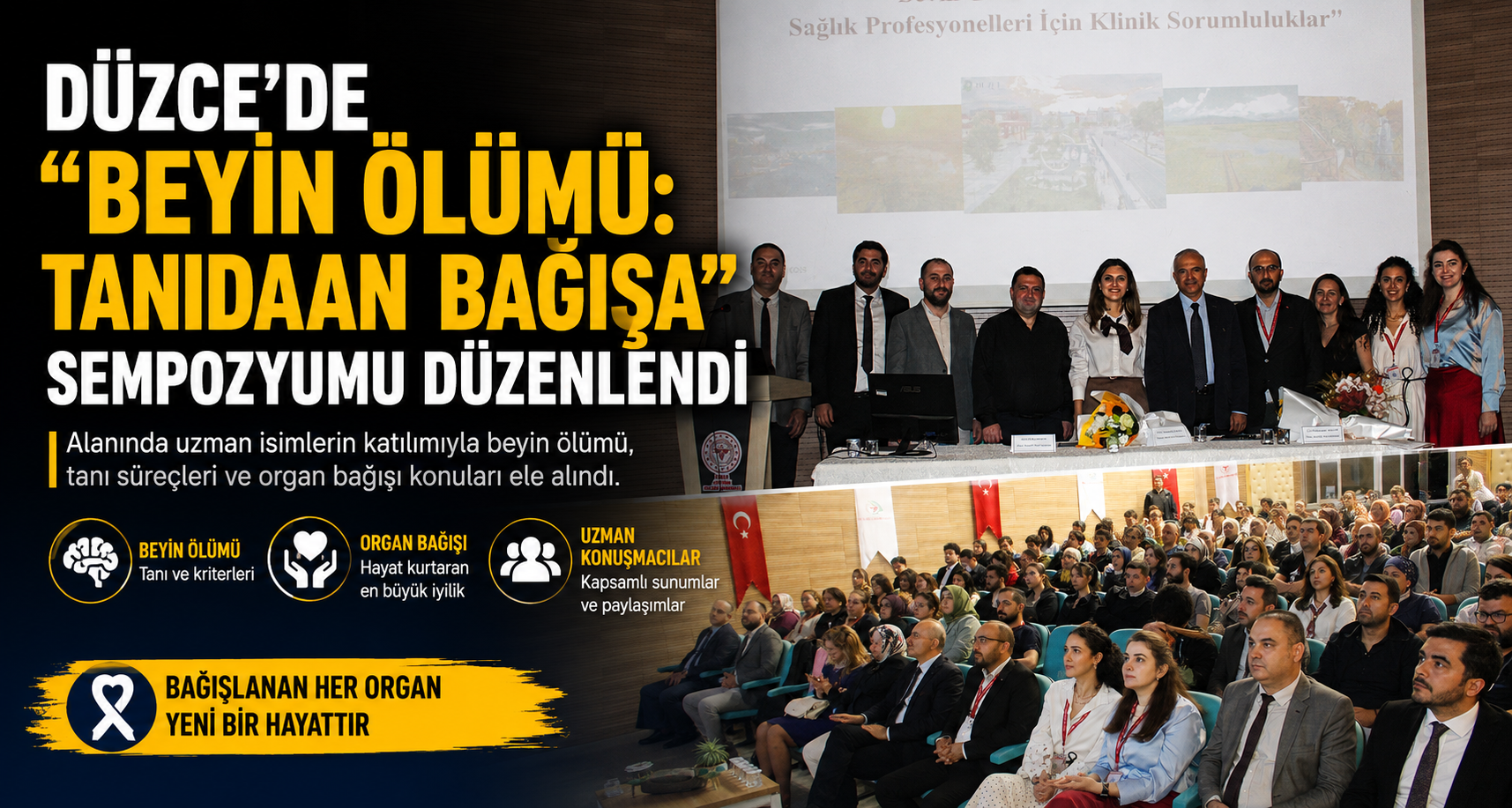 Düzce’de “Beyin Ölümü: Tanıdan Bağışa” Sempozyumu Düzenlendi
