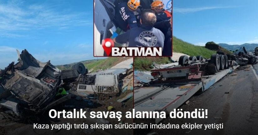 Batman’da kaza yapan tır ortalığı savaş alanına çevirdi