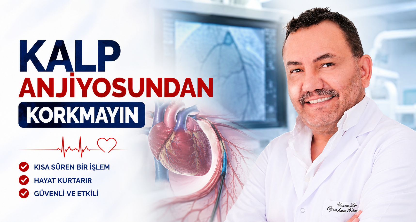 Kalp anjiyosundan korkmayın