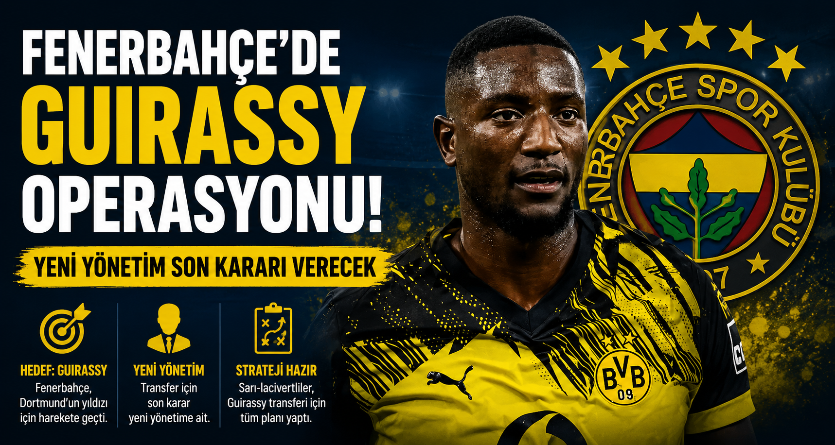 Fenerbahçe’de Guirassy operasyonu: Yeni yönetim son kararı verecek
